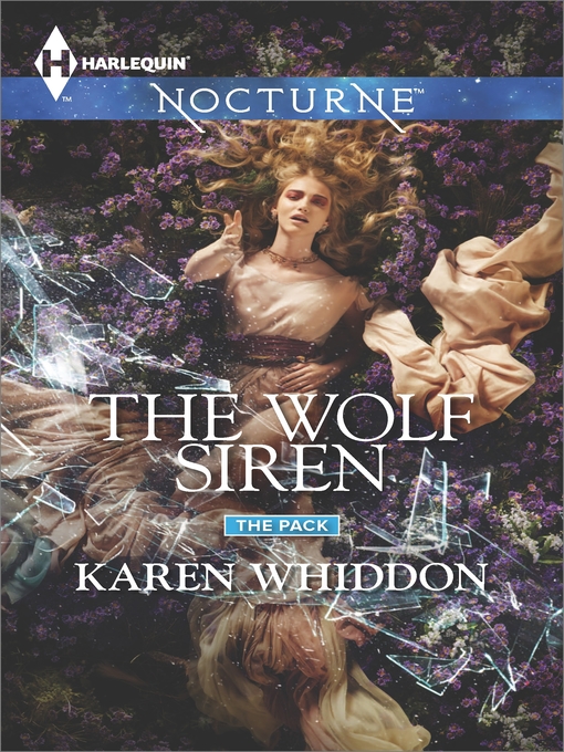 Title details for The Wolf Siren by Karen Whiddon - Available